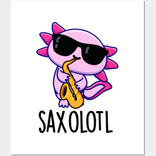 Sax-olotl Funny Saxophone Puns Posters and Art